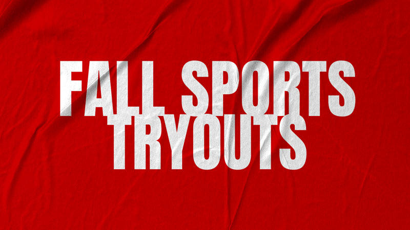 Fall Sport Tryout Info
